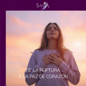 De la ruptura a la paz de corazón